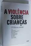 Livro A violência sobre crianças