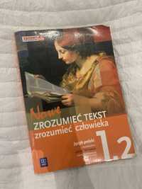 Nowe zrozumieć tekst zrozumieć człowieka 1.2 język polski podręcznik