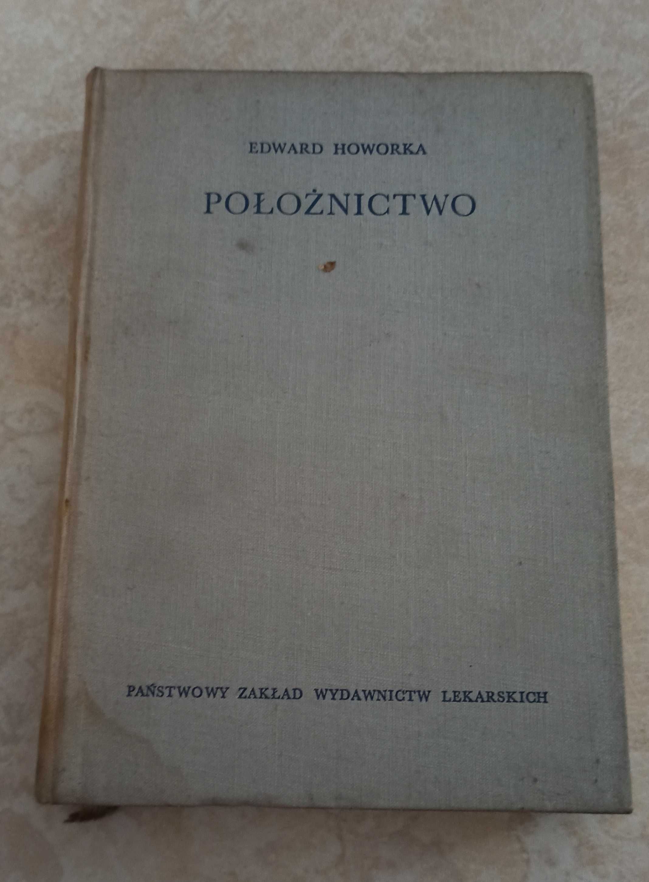 Książka medyczna- Położnictwo, Edward Howorka okazja