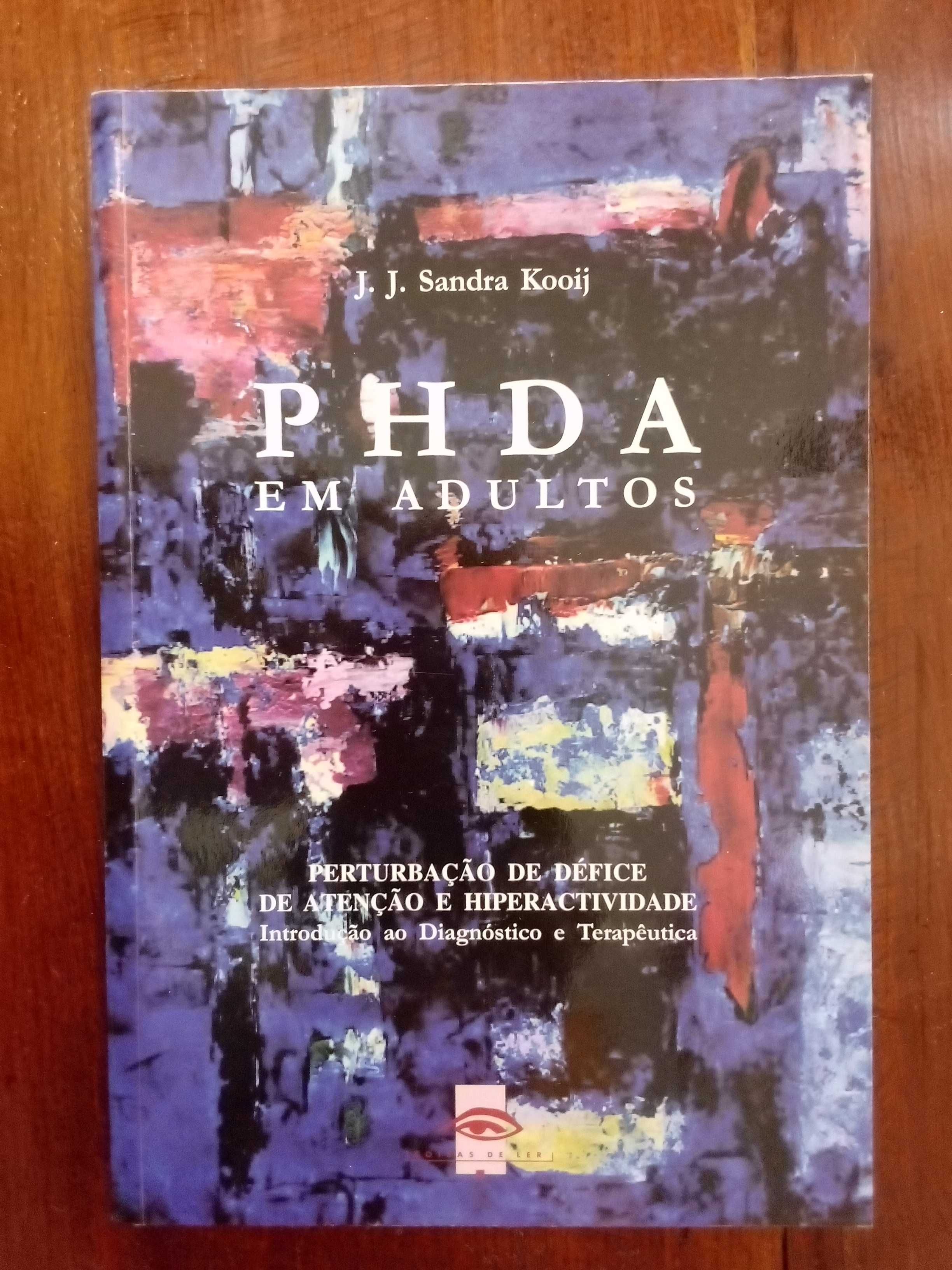 J. J. Sandra Kooij - PHDA em adultos