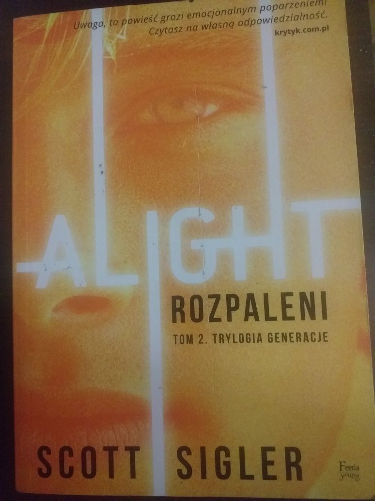 "Alight. Rozpaleni" Scott Sigler