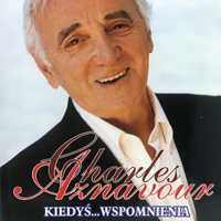 Książka - Charles Aznavour - Kiedyś. Wspomnienia