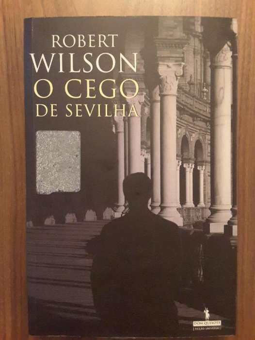 Robert Wilson - O CEGO DE SEVILHA