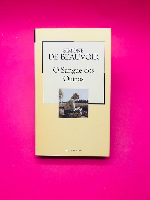 O Sangue dos Outros - Simone de Beauvoir