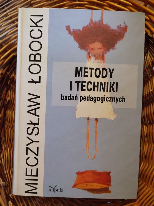 Metody i techniki badań pedagogicznych Mieczysław Łobocki