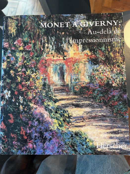 Monet a Giverny: Au-delà l’impressionnisme
