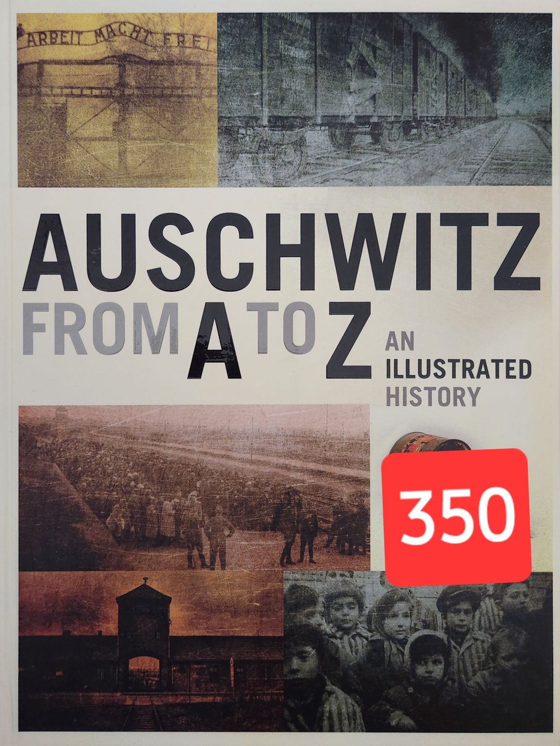 Auschwitz from A to Z