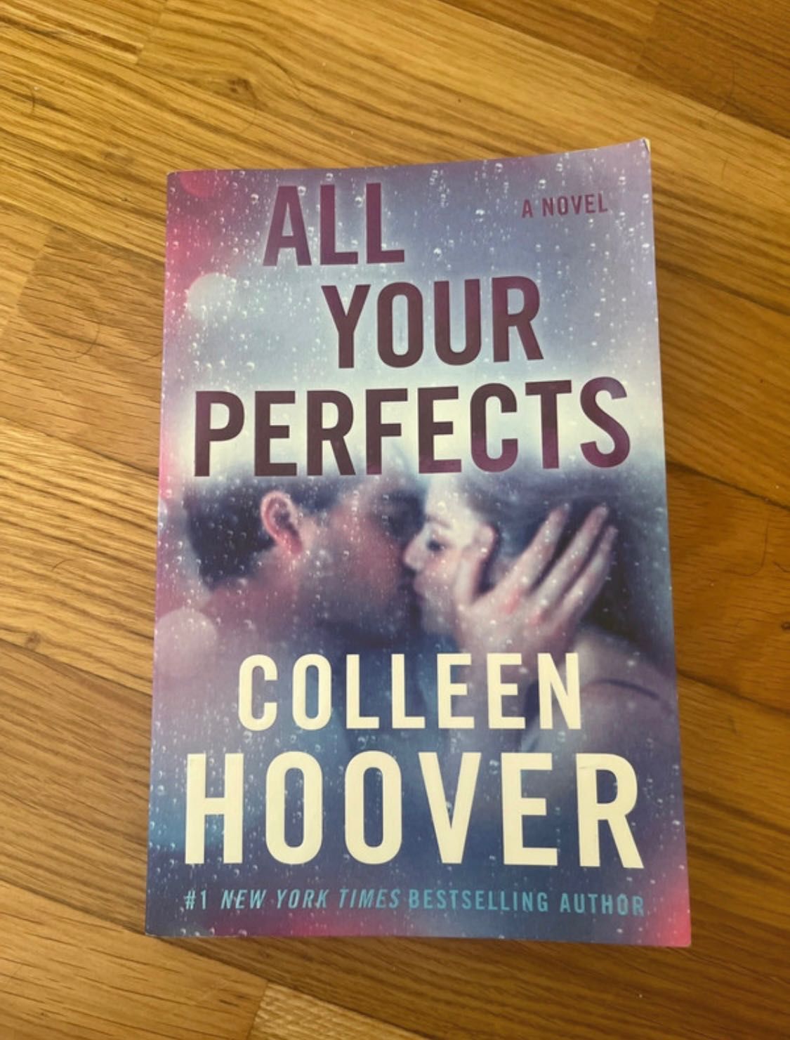 All Your Perfects by Colleen Hoover