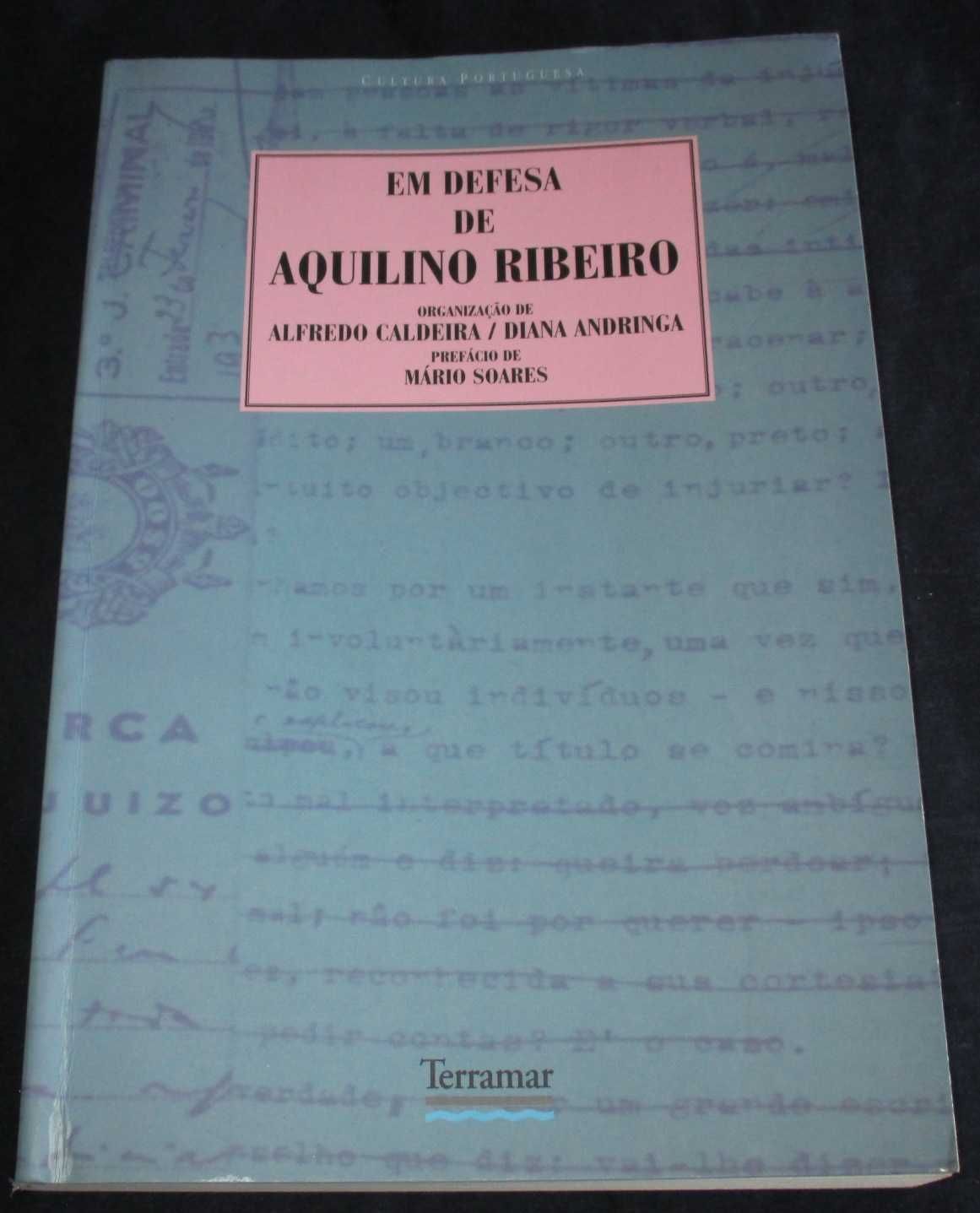 Livro Em defesa de Aquilino Ribeiro Alfredo Caldeira Autografado