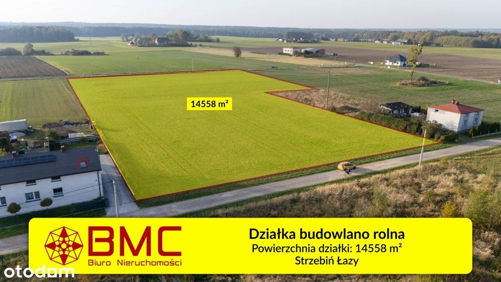 Działka budowlano rolna Strzebiń Łazy 14558m2