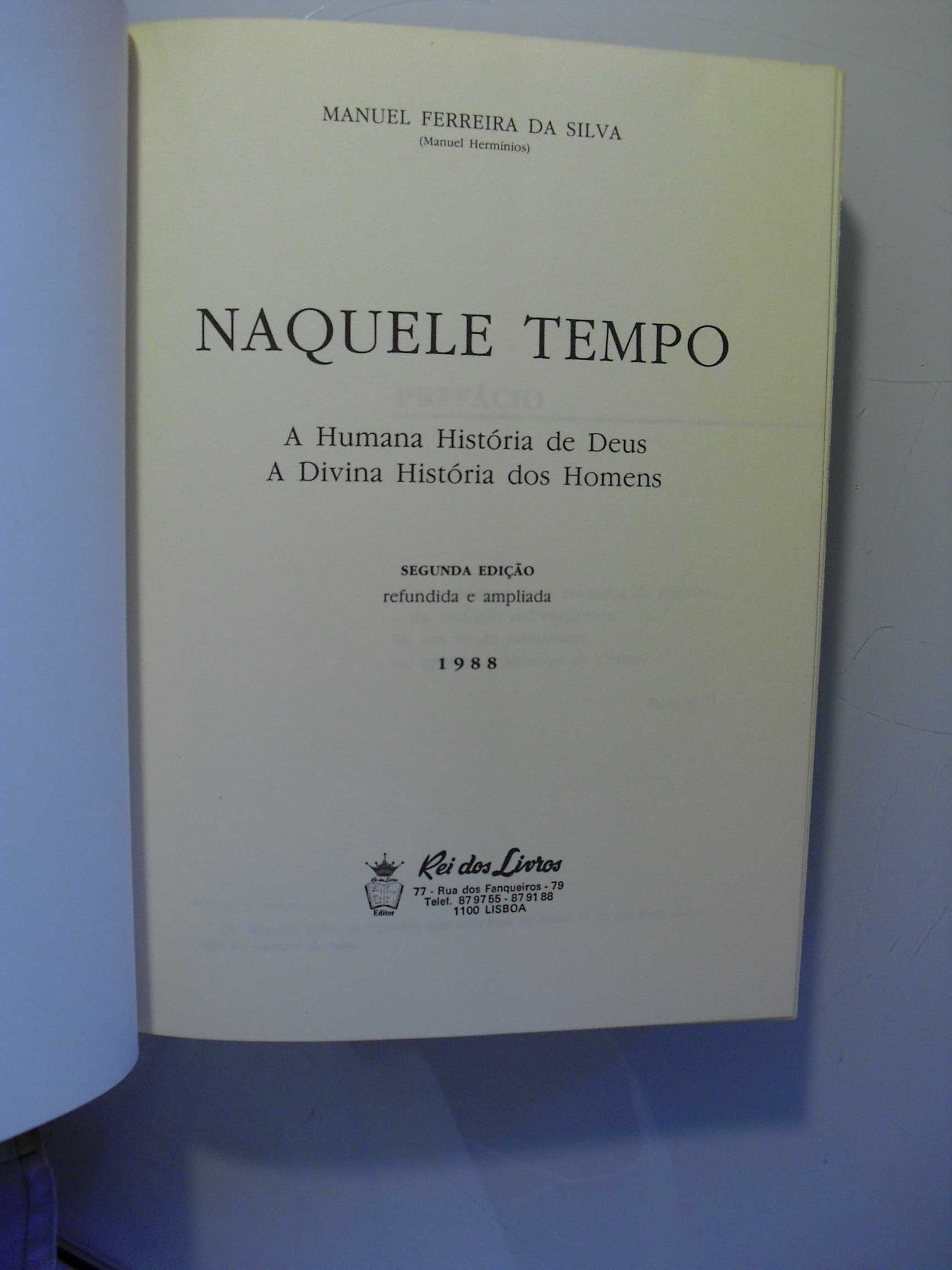 Silva (Manuel Ferreira da);Naquele Tempo