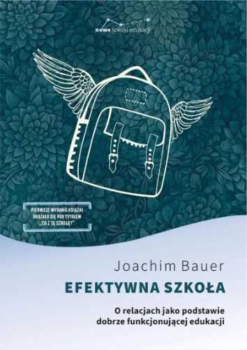 Efektywna szkoła - Joachim Bauer