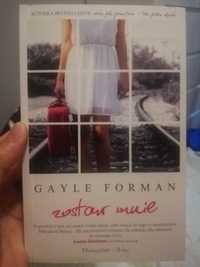 Gayle Forman "Zostaw mnie"