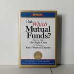But Which Mutual Funds? - Steven T Goldberg