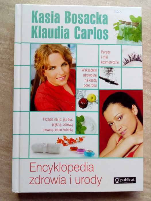 Encyklopedia zdrowia i urody - jak nowa - Bosacka Kasia