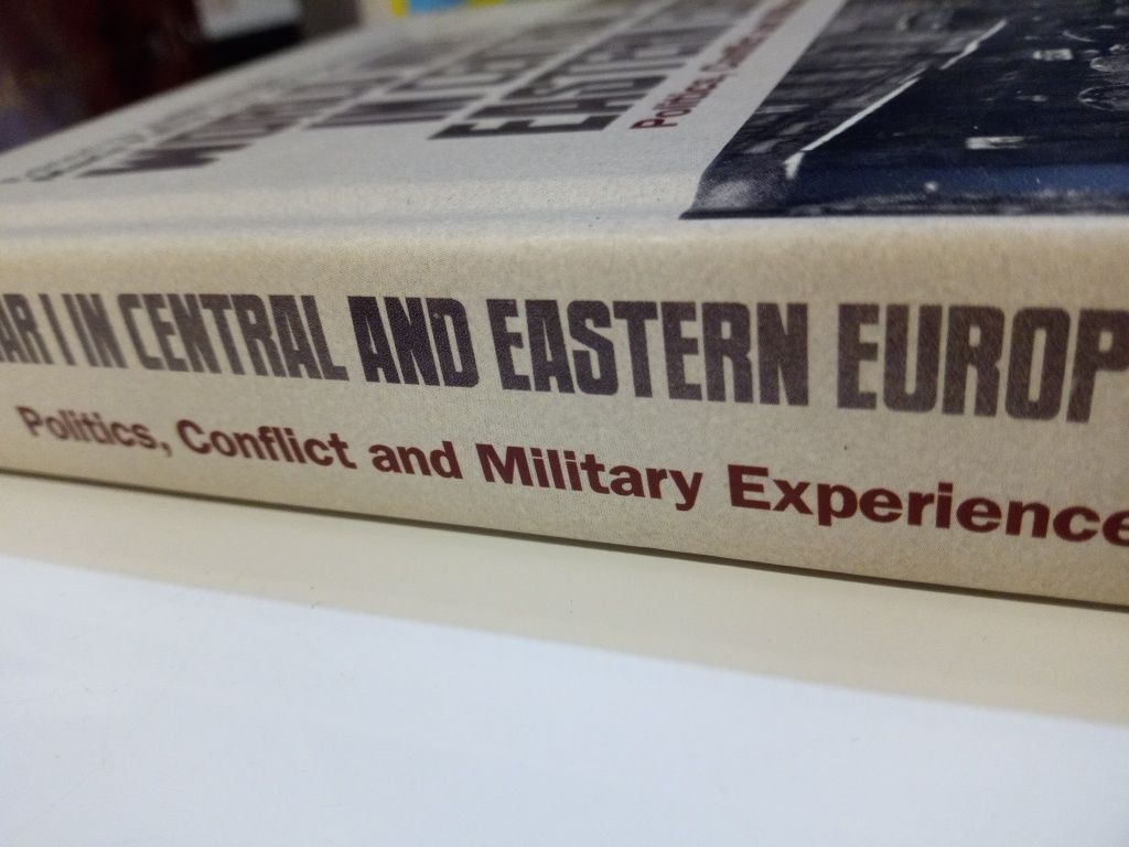 World War I in central and Eastern Europe - Devlin, Falina, Newman