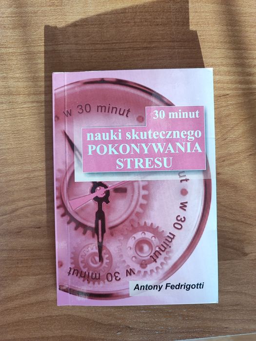 30 minut nauki skutecznego pokonywania stresu