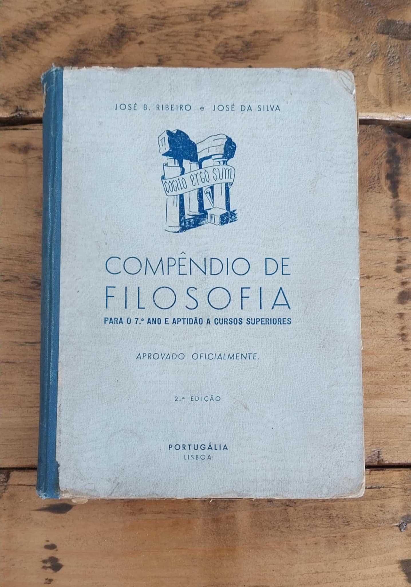 Antigo e Raro Compêndio Filosofia, J.Bonifácio Ribeiro e José da Silva