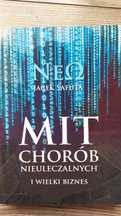Mit chorób nieuleczalnych i wielki biznes - Jacek Safuta