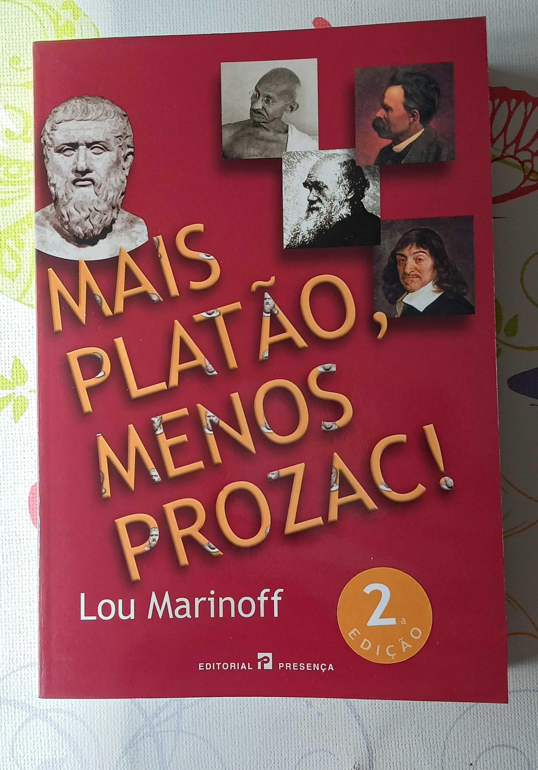 Bastianetto, História Europeus e Marinoff, Mais Platão, Menos Prozac!