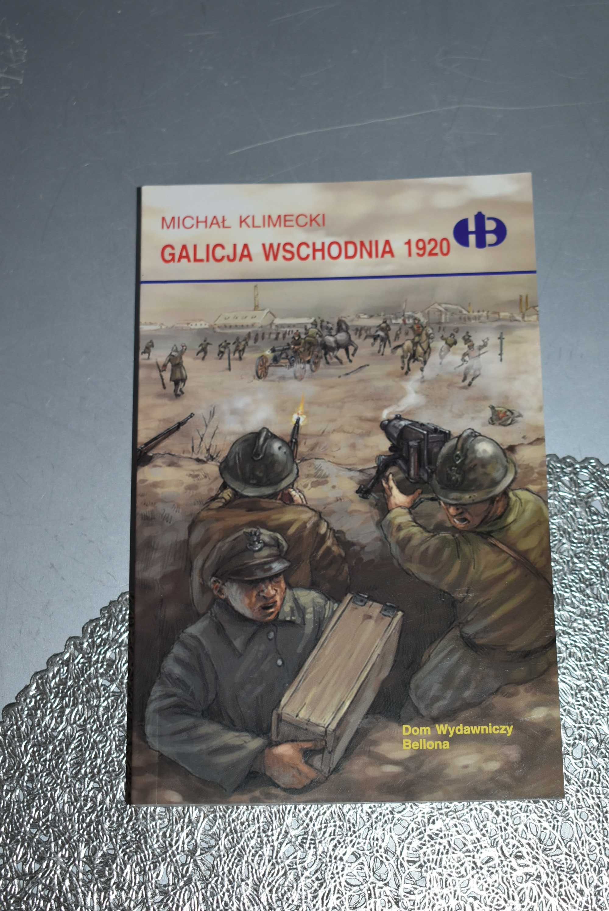 Galicja Wschodnia 1920 Michał Klimecki Bellona bitwy historyczne