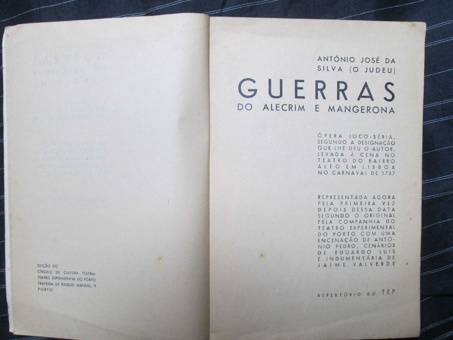 Guerras do Alecrim e da Manjerona, edição histórica do TEP, de 1956