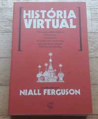 História Virtual, de Niall Ferguson