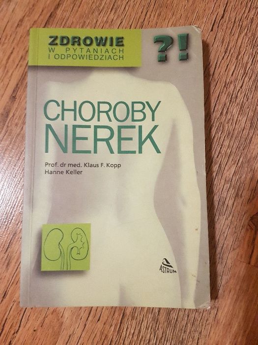 Choroby nerek Prof. Kopp, Keller