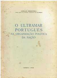11770

O Ultramar Português na organização política da Nação