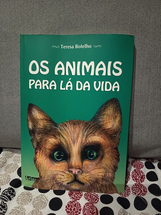 Os animais para lá da vida - Teresa Botelho