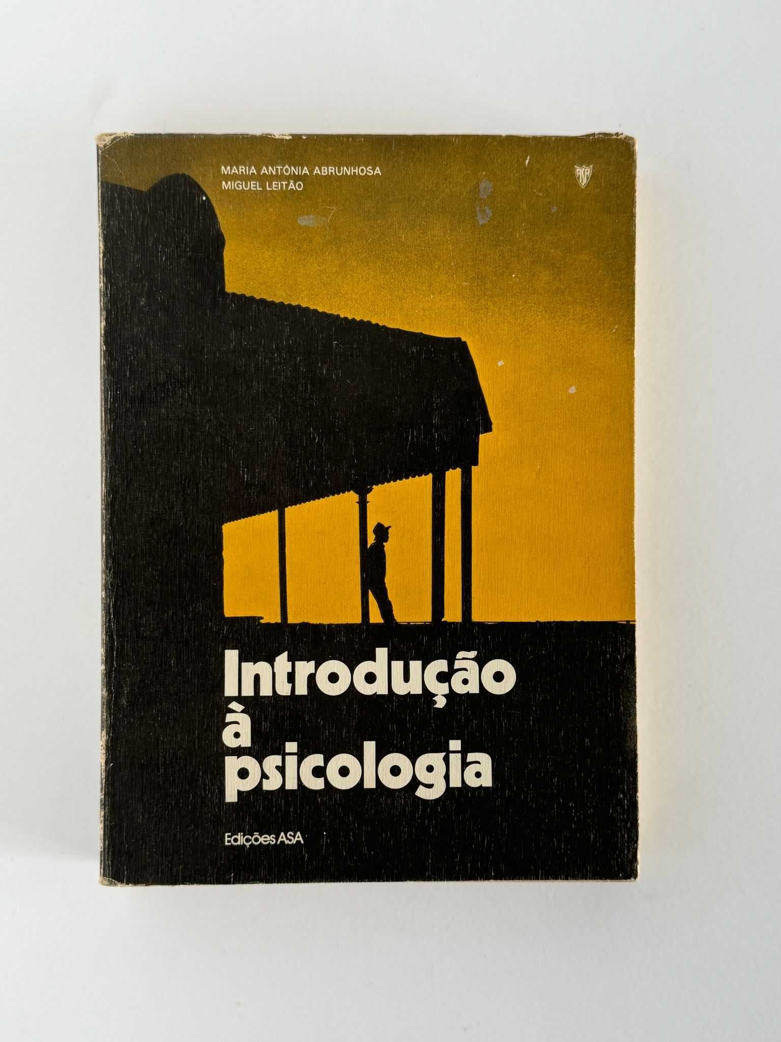 Introdução á psicologia - Miguel Leitão & Maria Abrunhosa
