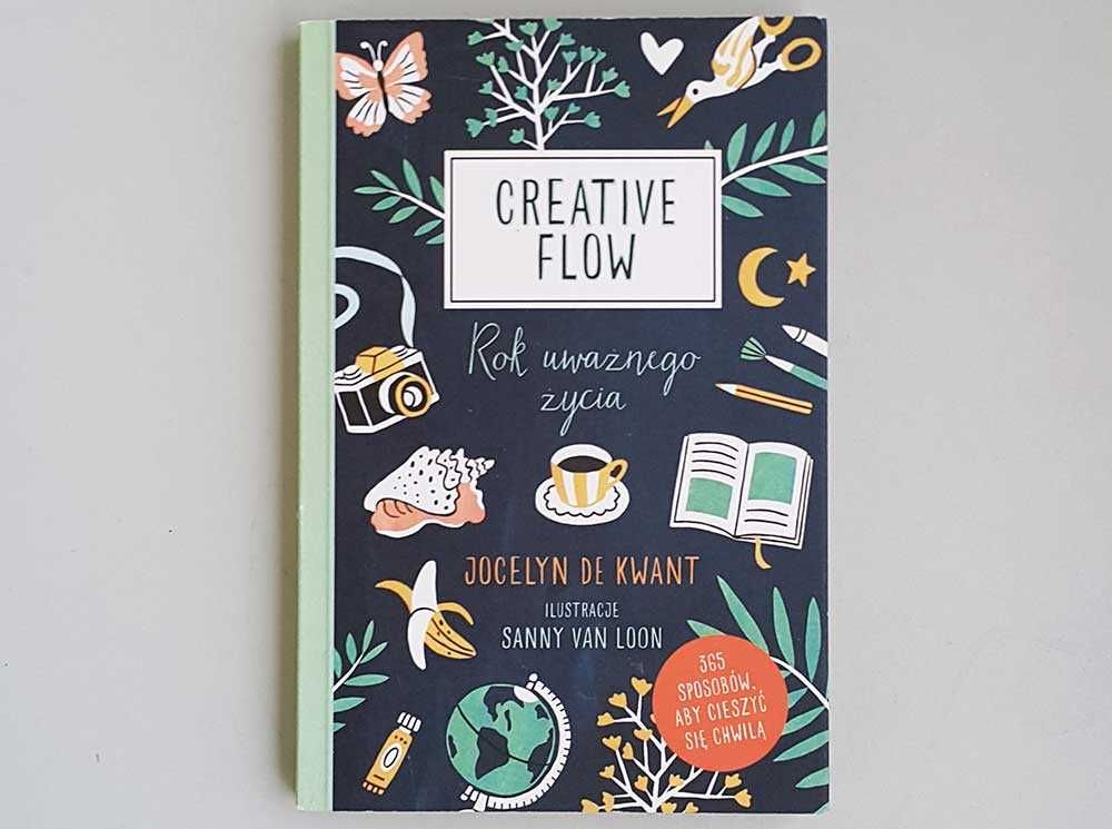 Creative flow Rok uważnego życia Jocelyn de Kwant