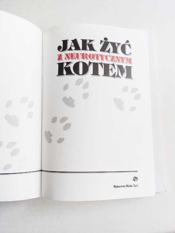 Stephen Baker - Jak żyć z neurotycznym kotem