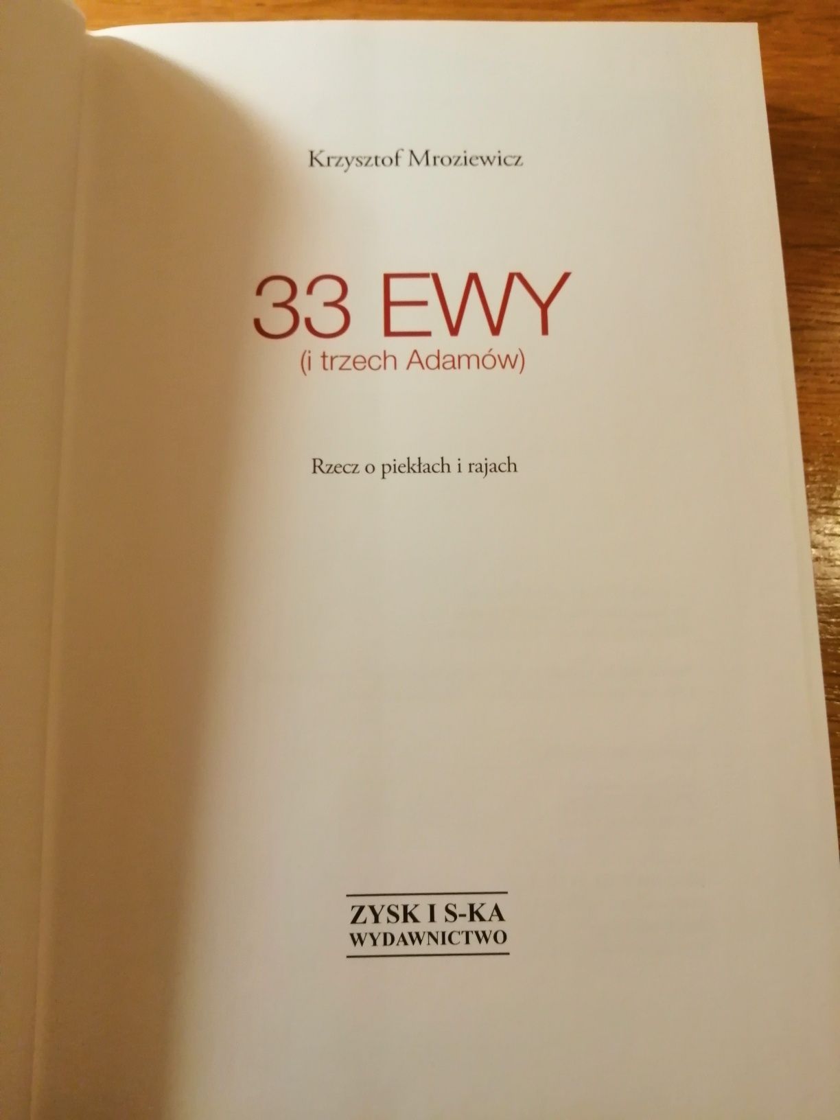 33 Ewy i trzech Adamów Mroziewicz jak NOWA