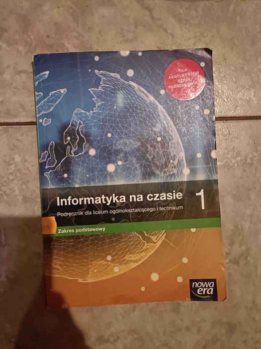 Informatyka na czasie 1 – zakres podstawowy