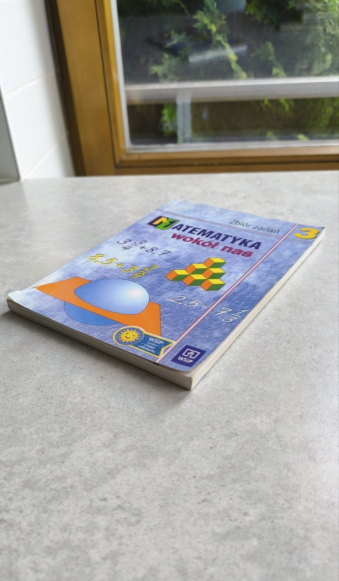Matematyka wokół nas 3. Zbiór zadań. Gimnazjum. WSiP