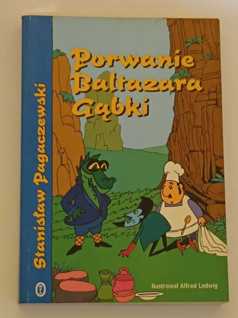 Porwanie Baltazara Gąbki - Stanisław Pagaczewski