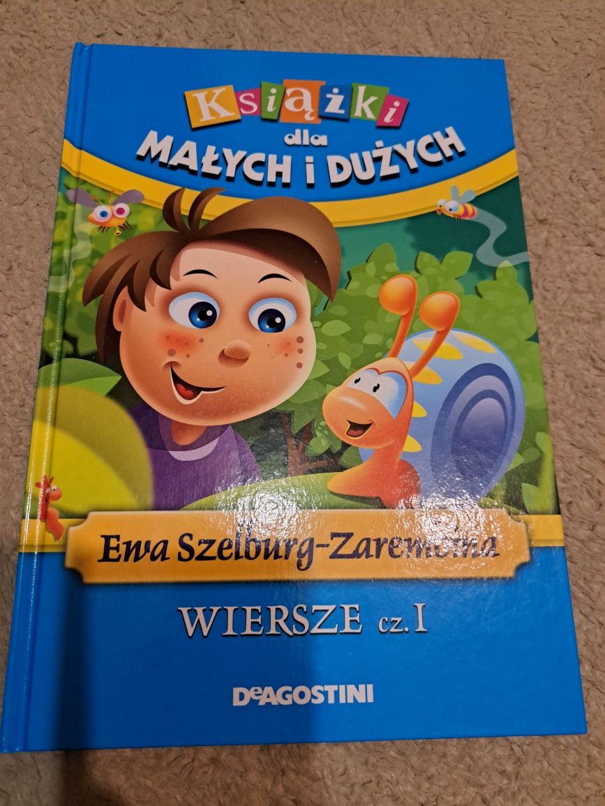 Książki dla małych i dużych  Wiersze cz. I Ewa Szelburg-Zarembina