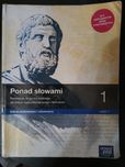 Ponad słowami 1 podręcznik do szkół ponadpodstawowych