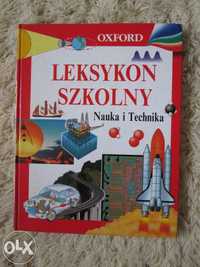 Leksykon Szkolny - Nauka i Technika, OXFORD, encyklopedia, wiedza