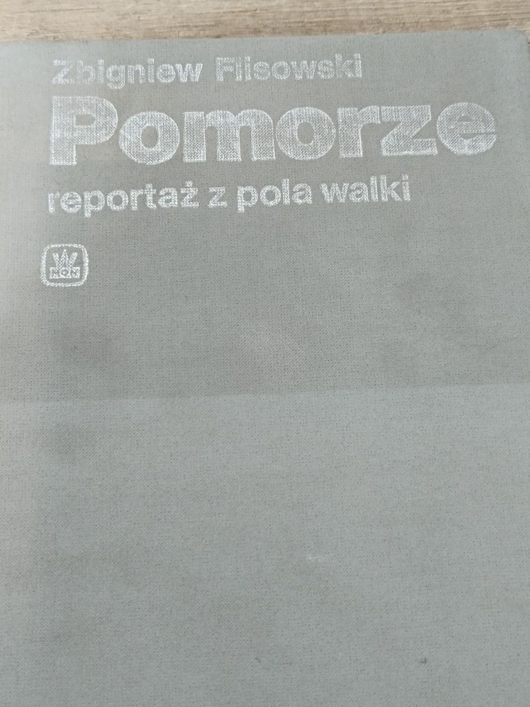 Pomorze, reportaż z pola walki.