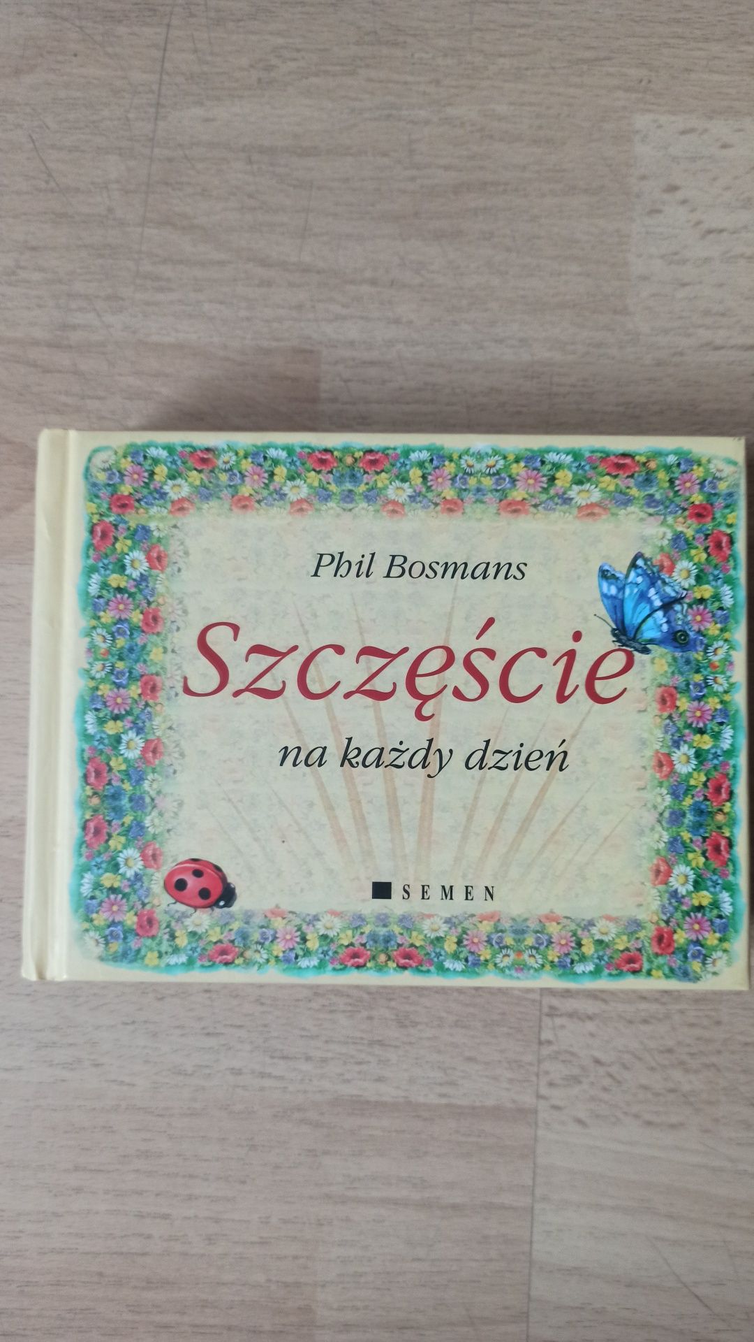 Phil Bosmans Szczęście na każdy dzień