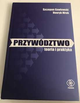 PRZYWÓDZTWO. Henryk Mruk, Szczepan Gawłowski