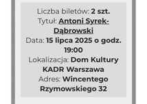 Antoni syrek dąbrowski stand-up dwa bilety 15.07