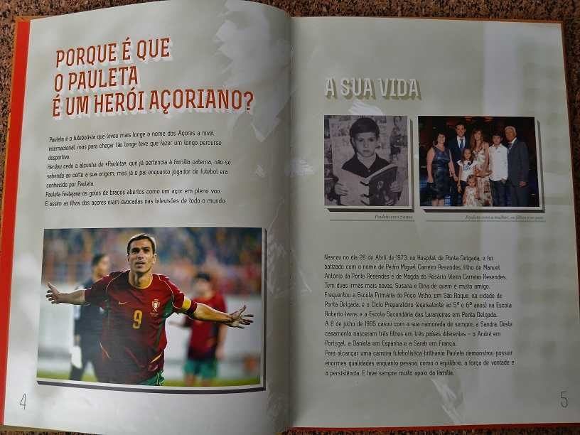 Heróis Açorianos: Pauleta