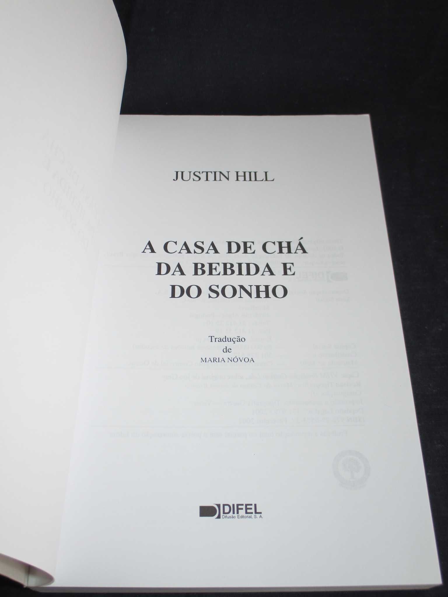 Livro A Casa de Chá da Bebida e do Sonho Justin Hill