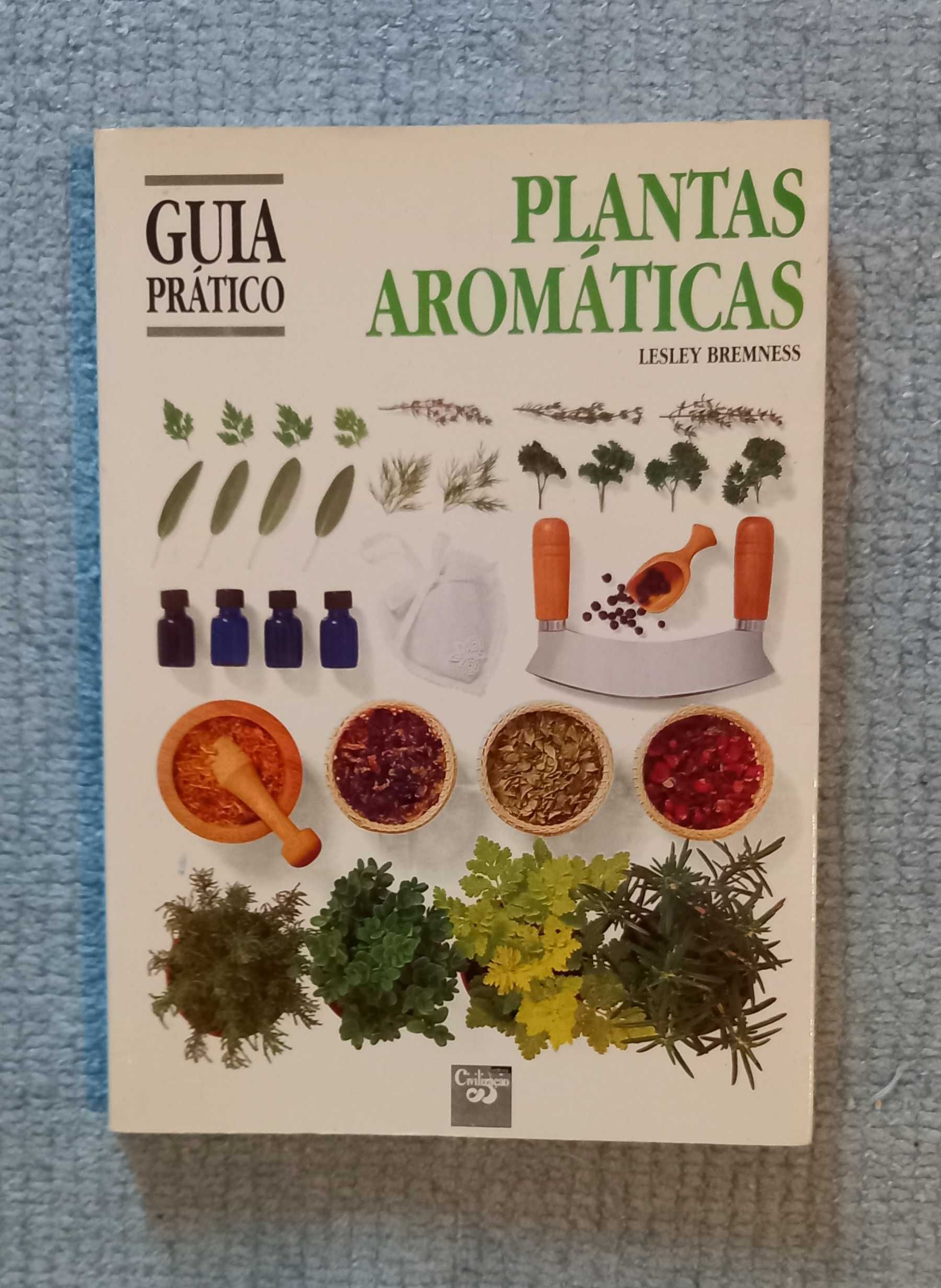 Aromaterapia, guia prático, Plantas aromáticas; Vivazes e Danças