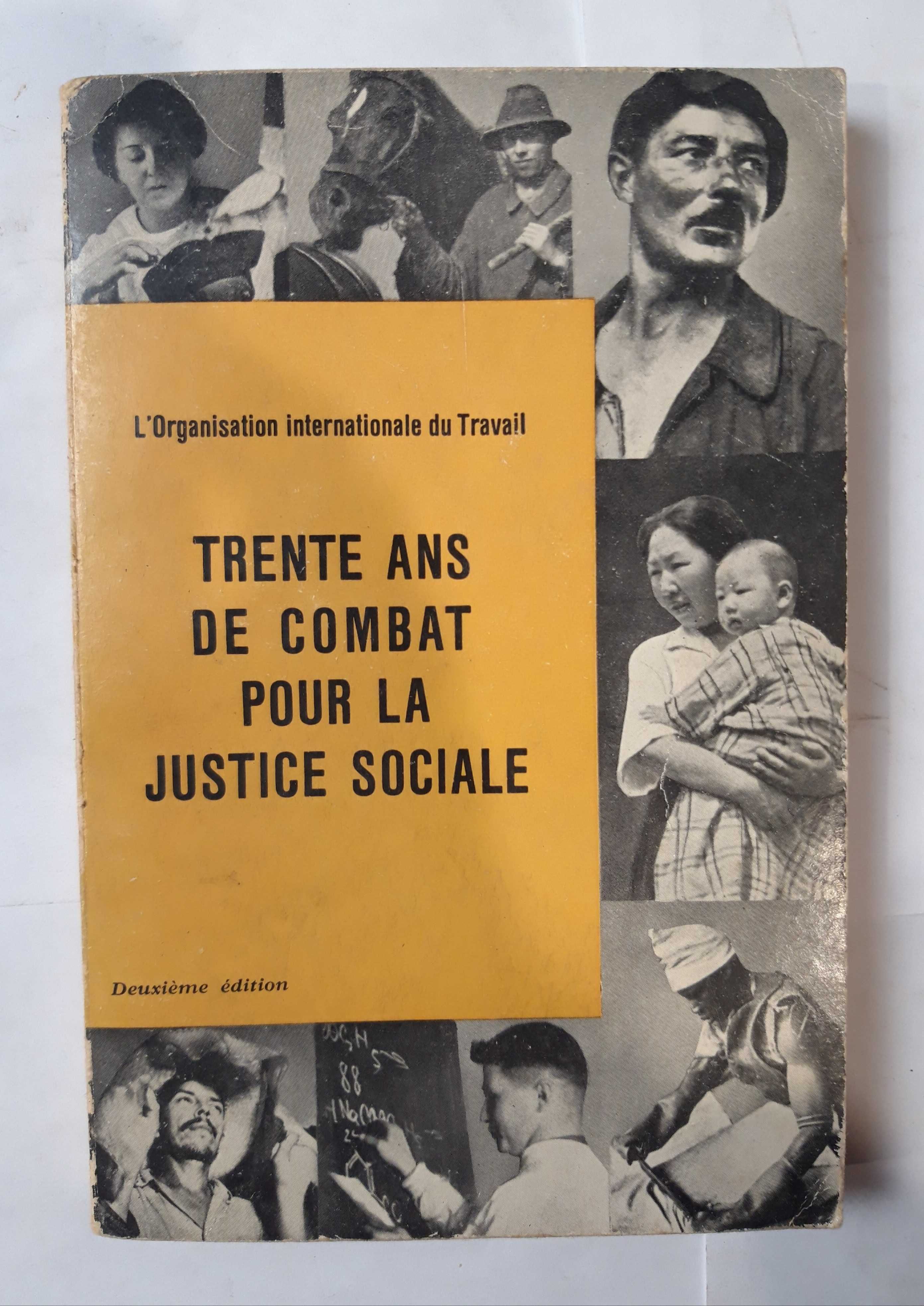 Livro- Ref CxC - Trente Ans de Combat Pour La Justice Sociale