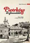 Piotrków Trybunalski w PRL. Księży Młyn. Nowy Produkt