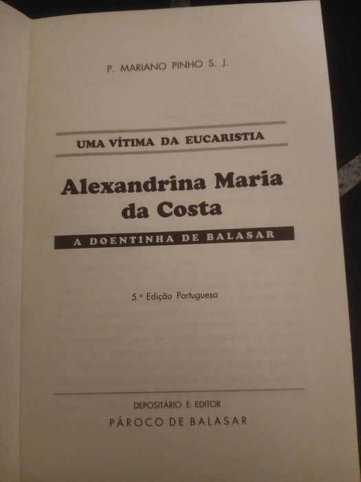 Vítima da Eucaristia, alexandrina de balasar, mariano pinho, 1990
